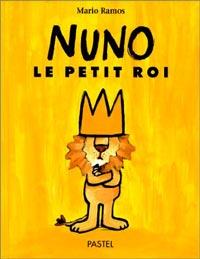 Nuno, le petit roi