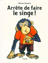Arrête de faire le singe