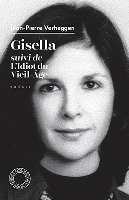 Gisella / L’Idiot du vieil-âge