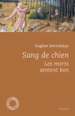 Sang de chien / Les Morts sentent bon