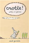 Crotte !