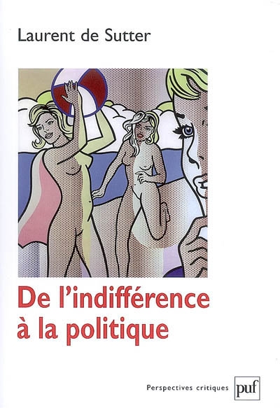De l’indifférence à la politique
