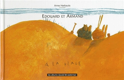Edouard et Armand : A la plage