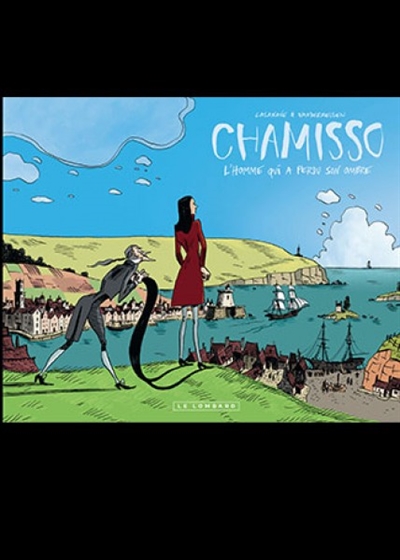 Chamisso : l’homme qui a perdu son ombre