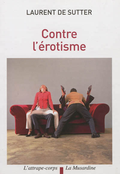 Contre l’érotisme