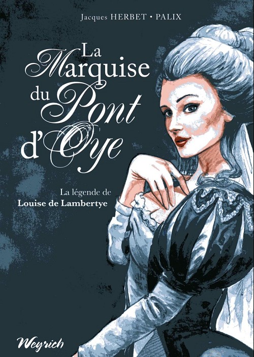 La Marquise du Pont d'Oye