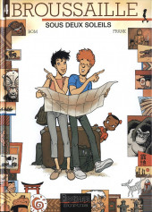 Broussaille : Sous deux soleils (tome 4)