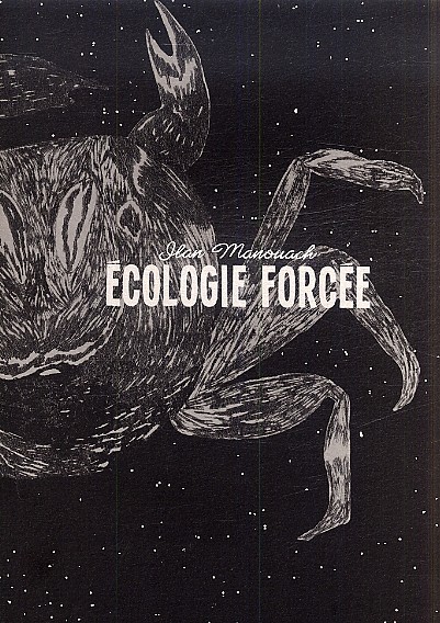 Écologie forcée