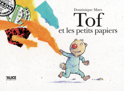 Tof et les petits papiers