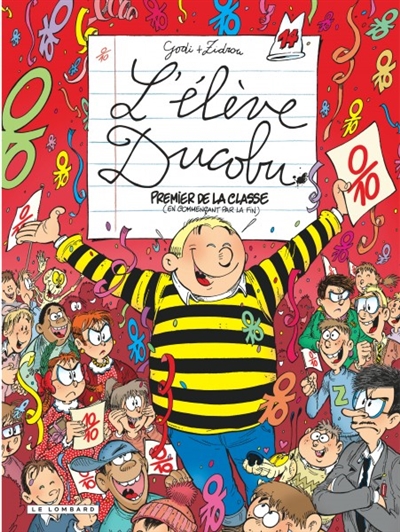 L'élève Ducobu Vol 14. Premier de la classe (en commençant par la fin)