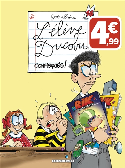 L'élève Ducobu Vol 16. Confisqués !