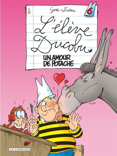 L'élève Ducobu Vol 6. Un amour potache