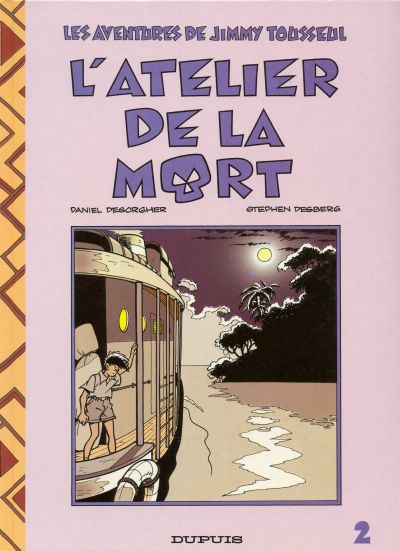 Jimmy Tousseul : L´atelier de la mort (tome 2)