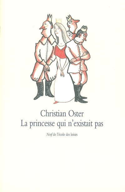 La princesse qui n’existait pas : et autres histoires
