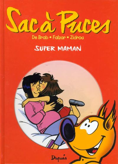 Sac à puces Vol 1. Super Maman