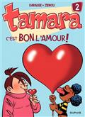 Tamara Vol 2. C'est bon l'amour !