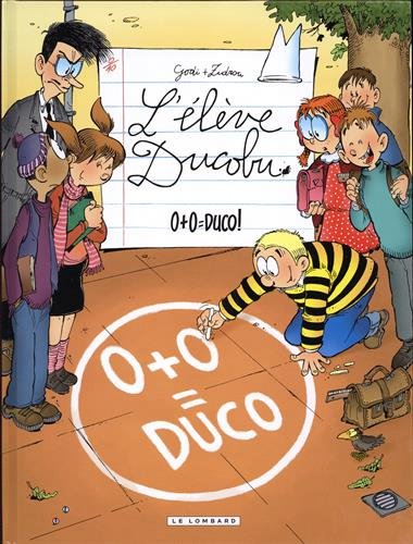 L'élève Ducobu Vol 20. 0 + 0 = Duco !