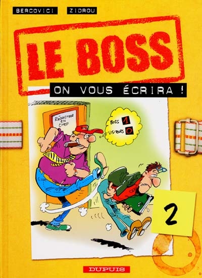 Le boss Vol 2. On vous écrira