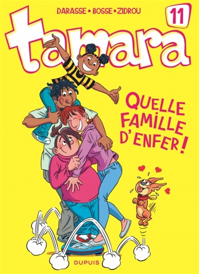 Tamara Vol 11. Quelle famille d'enfer !