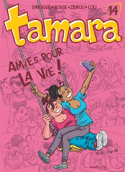 Tamara Vol 14. Amies pour la vie !