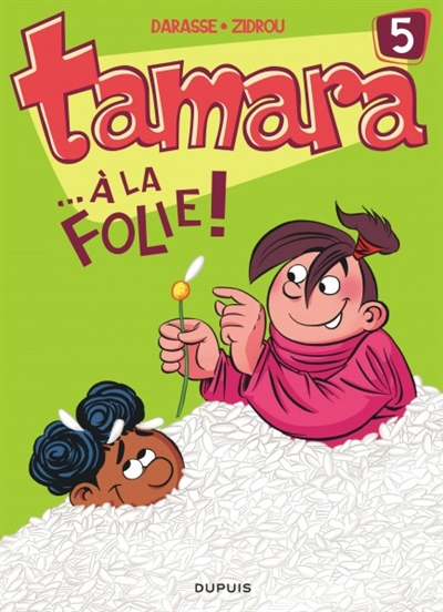 Tamara Vol 5. A la folie !