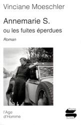 Annemarie S ou les fuites éperdues