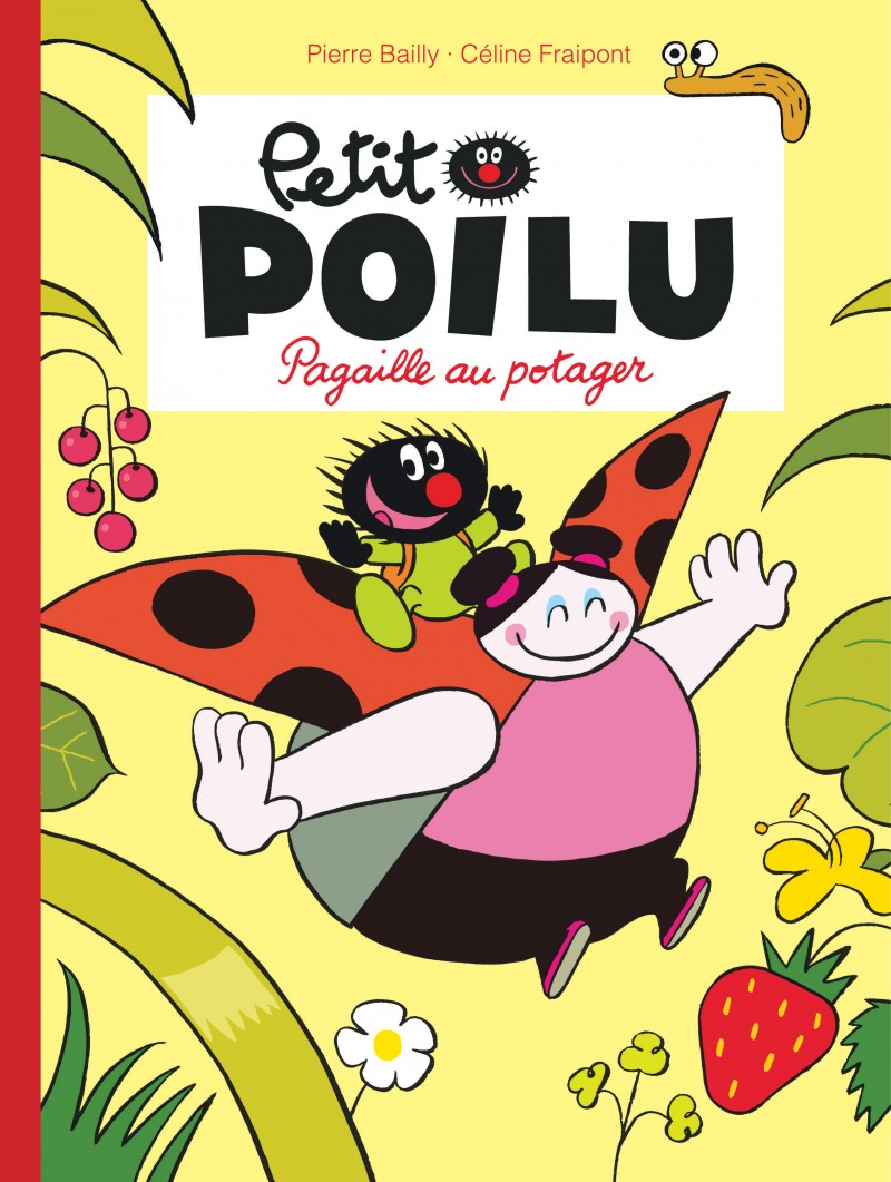 Petit Poilu : Pagaille au potager (tome 3)