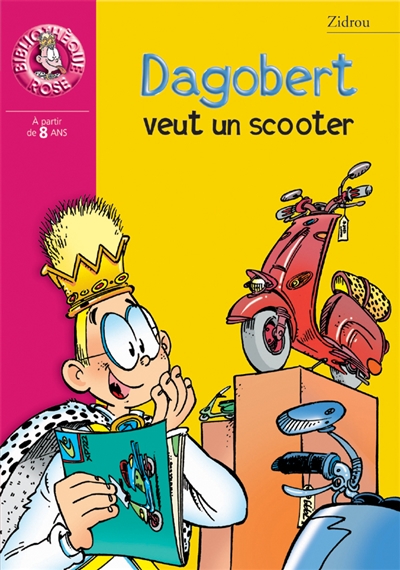 Dagobert veut un scotter