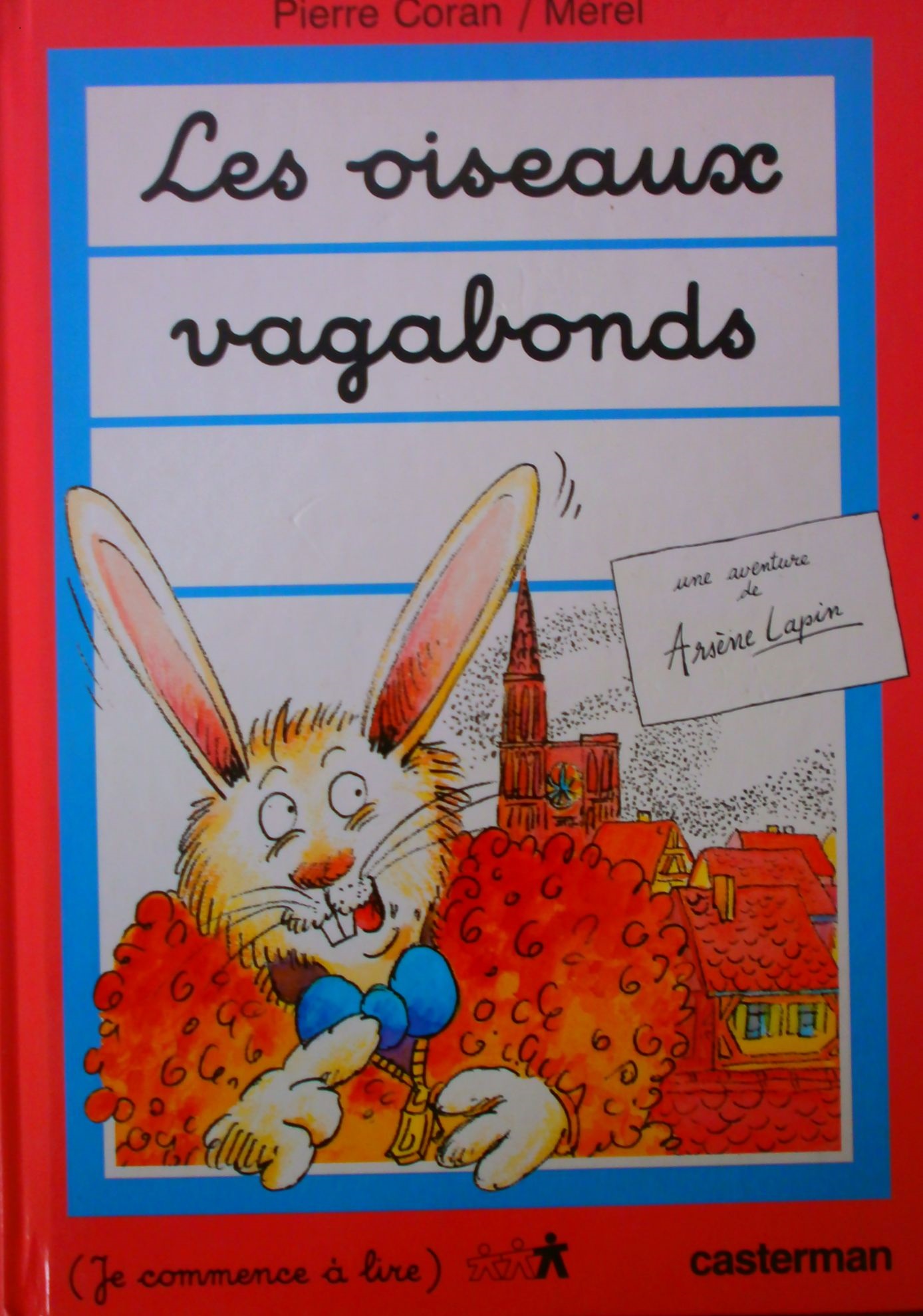 Arsène Lapin : Les oiseaux vagabonds (tome 8)