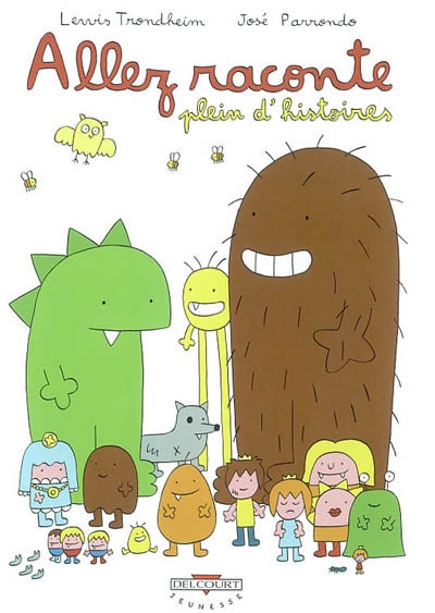 Allez raconte plein d'histoires (tome 2)