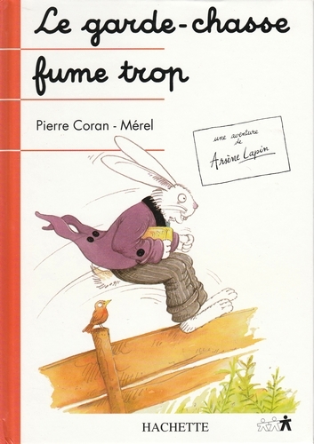 Arsène Lapin : Le Garde-chasse fume trop (tome 4)