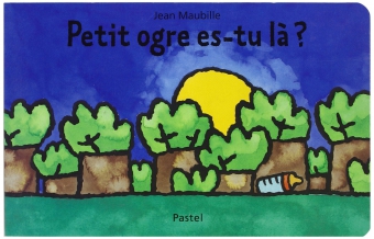 Petit ogre es-tu là ?