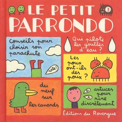 Le petit Parrondo : Œuvres partiellement complètes et totalement inachevées (volume 3)