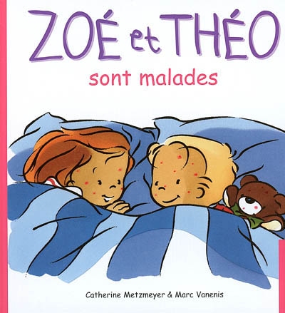 Zoé et Théo Vol 14. Sont malades