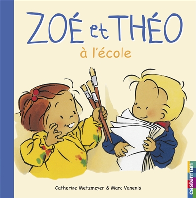 Zoé et Théo Vol 2. A l'école