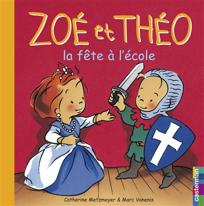 Zoé et Théo Vol 23. La fête à l'école