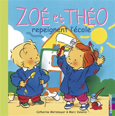 Zoé et Théo Vol 24. Repeignent l'école