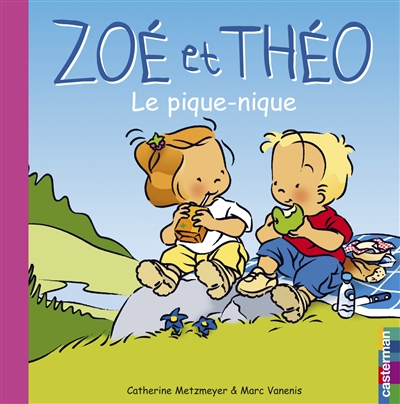 Zoé et Théo Vol 27. Le pique-nique