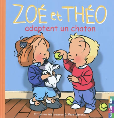 Zoé et Théo Vol 31. Adoptent un chaton