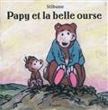 Papy et la belle ourse