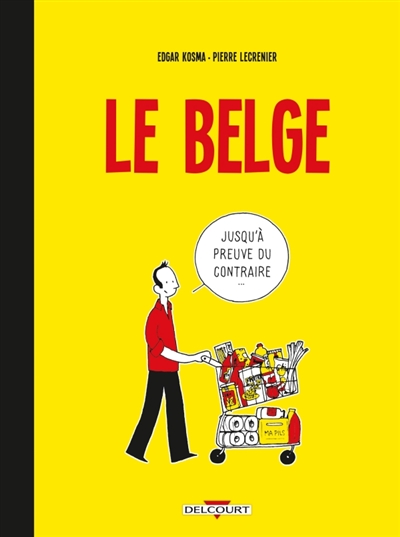 Le Belge (tome 1)