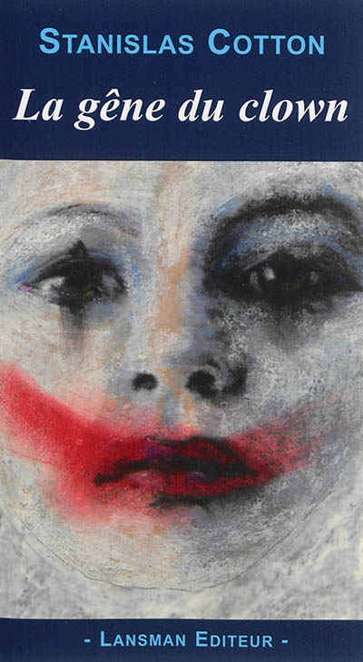 La gêne du clown