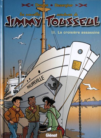 Les nouvelles aventures de Jimmy Tousseul :  La croisière assassine (tome 3)