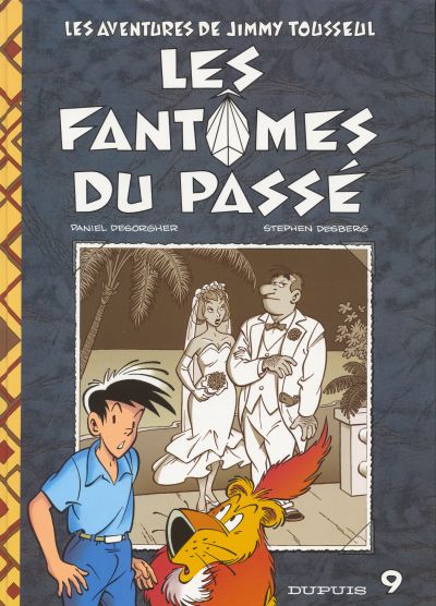 Jimmy Tousseul : Les fantômes du passé (tome 9)