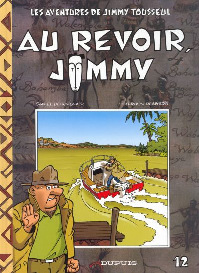 Jimmy Tousseul : Au revoir Jimmy (tome 12)