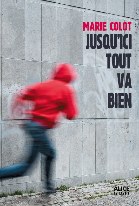 Jusqu’ici tout va bien
