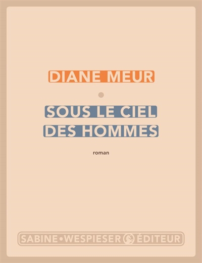 Sous le ciel des hommes