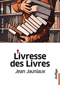 L’ivresse des livres