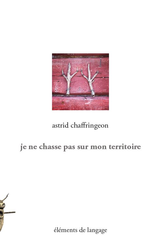 Je ne chasse pas sur mon territoire