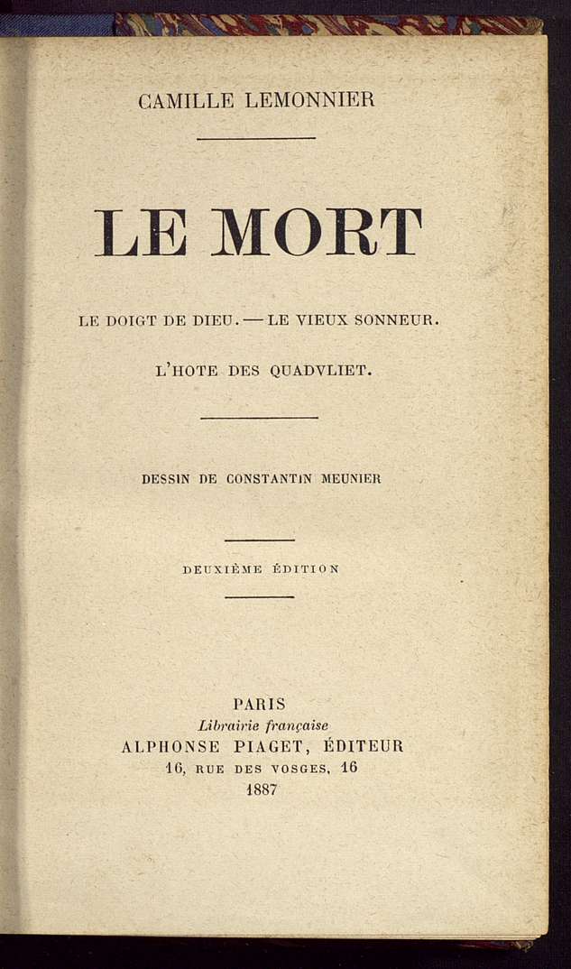 Le mort; Le doigt de Dieu; Le vieux sonneur; L'hôte des Quadvliet
